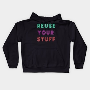 Reuse Your Stuff Kids Hoodie